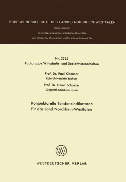Konjunkturelle Tendenzindikatoren für das Land Nordrhein-Westfalen
