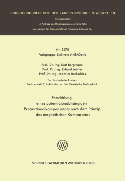 Entwicklung eines potentialunabhängigen Proportionalkompensators nach dem Prinzip des magnetischen Komparators