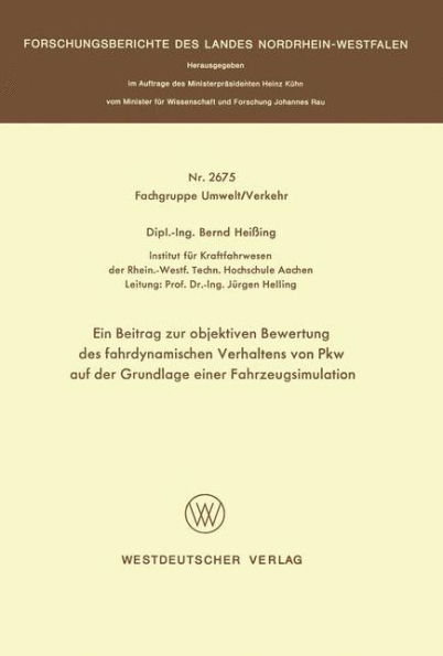 Ein Beitrag zur objektiven Bewertung des fahrdynamischen Verhaltens von Pkw auf der Grundlage einer Fahrzeugsimulation