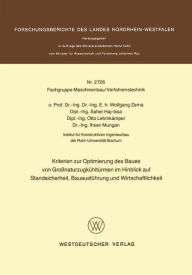 Title: Kriterien zur Optimierung des Baues von Großnaturzugkühltürmen im Hinblick auf Standsicherheit, Bauausführung und Wirtschaftlichkeit, Author: Wolfgang Zerna