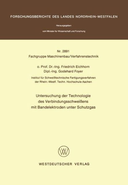 Untersuchung der Technologie des Verbindungsschweißens mit Bandelektroden unter Schutzgas