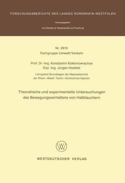 Theoretische und experimentelle Untersuchungen des Bewegungsverhaltens von Halbtauchern