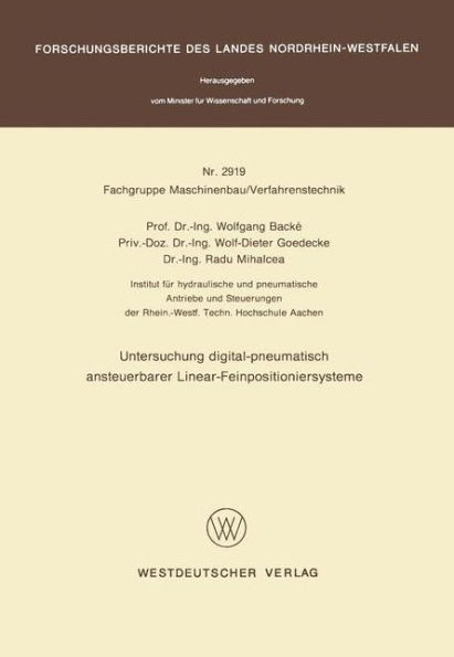 Untersuchung digital-pneumatisch ansteuerbarer Linear-Feinpositioniersysteme