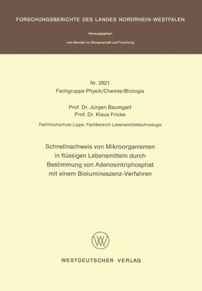 Schnellnachweis von Mikroorganismen in flüssigen Lebensmitteln durch Bestimmung von Adenosintriphosphat mit einem Biolumineszenz-Verfahren