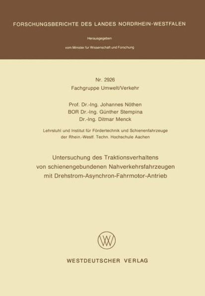 Untersuchung des Traktionsverhaltens von schienengebundenen Nahverkehrsfahrzeugen mit Drehstrom-Asynchron-Fahrmotor-Antrieb