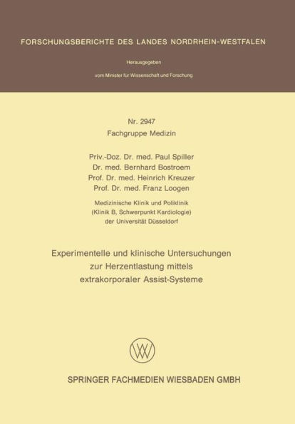 Experimentelle und klinische Untersuchungen zur Herzentlastung mittels extrakorporaler Assistsysteme / Edition 14