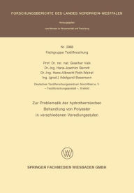 Title: Zur Problematik der hydrothermischen Behandlung von Polyester in verschiedenen Veredlungsstufen, Author: Giselherr Valk
