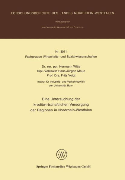 Eine Untersuchung der kreditwirtschaftlichen Versorgung der Regionen in Nordrhein-Westfalen