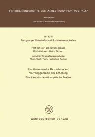 Title: Die ökonomische Bewertung von Vorranggebieten der Erholung: Eine theoretische und empirische Analyse, Author: Ulrich Brösse