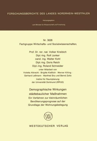 Demographische Wirkungen städtebaulicher Maßnahmen: Ein Verfahren zur kleinräumlichen Bevölkerungsprognose auf der Grundlage der Wohnungsbelegung