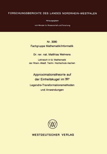 Approximationstheorie auf der Einheitskugel im R3: Legendre-Transformationsmethoden und Anwendungen