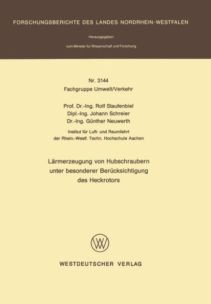 Lärmerzeugung von Hubschraubern unter besonderer Berücksichtigung des Heckrotors