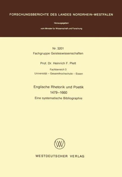 Englische Rhetorik und Poetik 1479 - 1660: Eine systematische Bibliographie