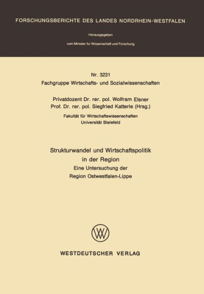 Strukturwandel und Wirtschaftspolitik in der Region: Eine Untersuchung der Region Ostwestfalen-Lippe