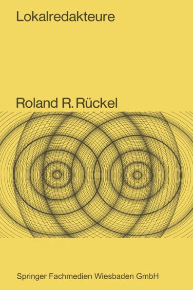 Lokalredakteure: Eine vergleichende Rollenanalyse