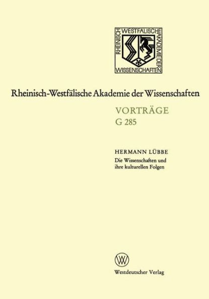 Die Wissenschaften und ihre kulturellen Folgen: Über die Zukunft des common sense