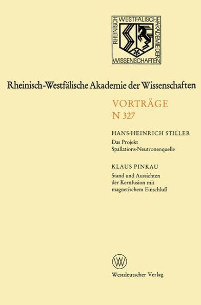 Rheinisch-Westfälische Akademie der Wissenschaften: Natur-, Ingenieur- und Wirtschaftswissenschaften Vorträge · N 327