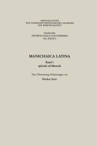 Title: Manichaica Latina: epistula ad Menoch, Author: Markus Stein von Markus Stein
