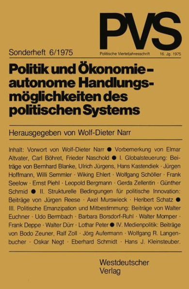 Politik und Ökonomie - autonome Handlungsmöglichkeiten des politischen Systems: Tagung der Deutschen Vereinigung für politische Wissenschaft in Hamburg, Herbst 1973