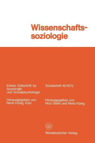 Wissenschaftssoziologie: Studien und Materialien