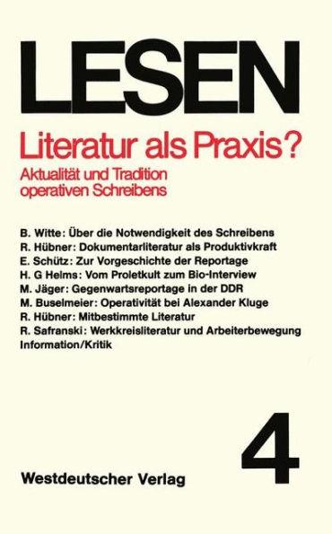 Literatur als Praxis?: Aktualität und Tradition operativen Schreibens