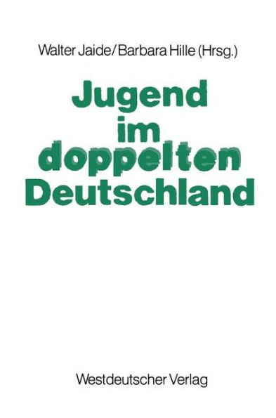 Jugend im doppelten Deutschland