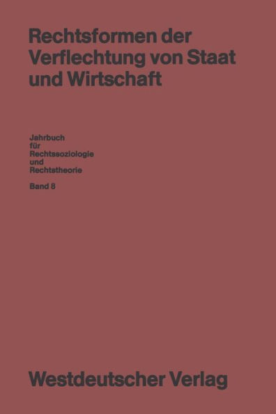 Rechtsformen der Verflechtung von Staat und Wirtschaft