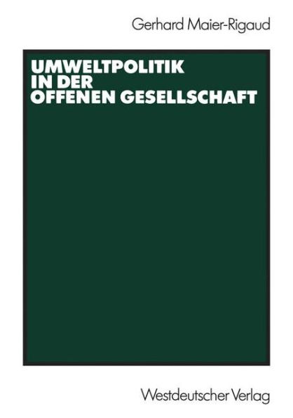 Umweltpolitik in der offenen Gesellschaft