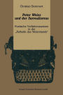Peter Weiss und der Surrealismus: Poetische Verfahrensweisen in der 