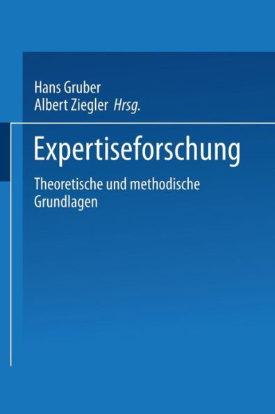 Expertiseforschung: Theoretische und methodische Grundlagen