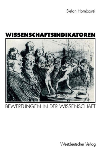 Wissenschaftsindikatoren: Bewertungen in der Wissenschaft