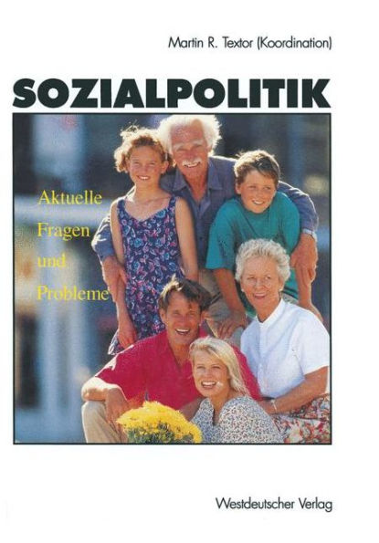 Sozialpolitik: Aktuelle Fragen und Probleme