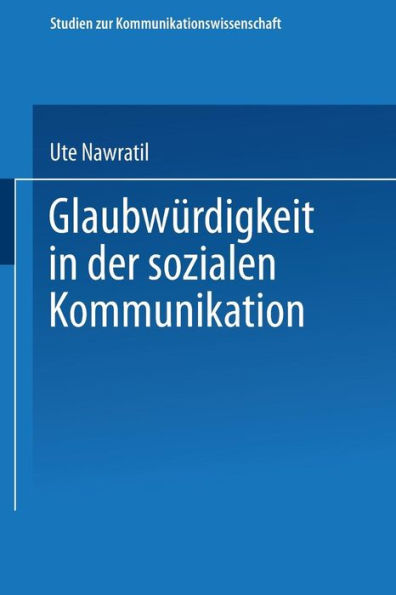 Glaubwürdigkeit in der sozialen Kommunikation