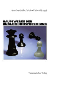 Title: Hauptwerke der Ungleichheitsforschung, Author: Hans-Peter Mïller