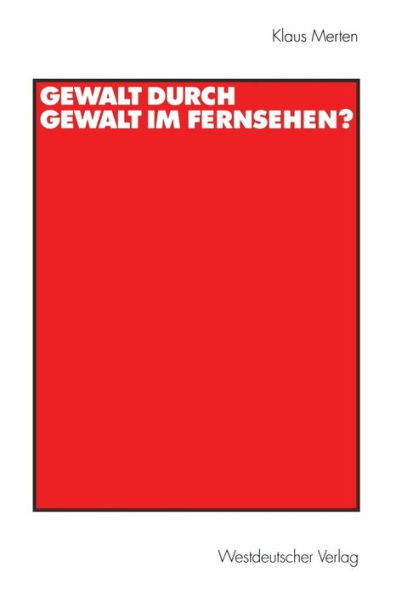 Gewalt durch Gewalt im Fernsehen?