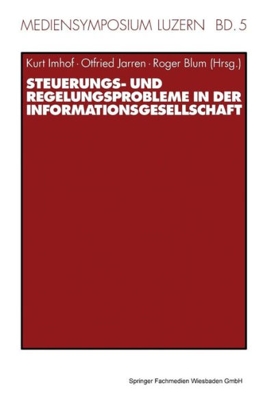 Steuerungs- und Regelungsprobleme in der Informationsgesellschaft