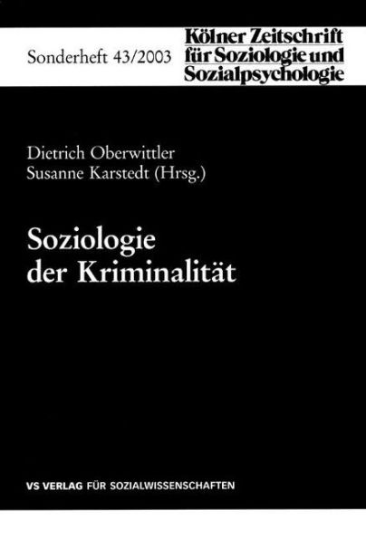 Soziologie der Kriminalität