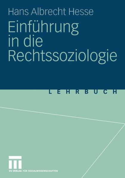 Einführung in die Rechtssoziologie