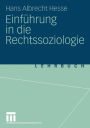 Einfï¿½hrung in die Rechtssoziologie