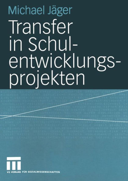 Transfer in Schulentwicklungsprojekten