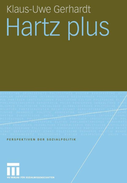 Hartz plus: Lohnsubventionen und Mindesteinkommen im Niedriglohnsektor