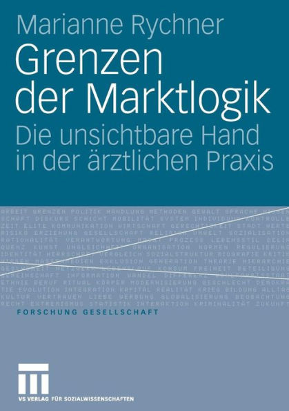 Grenzen der Marktlogik: Die unsichtbare Hand in der ärztlichen Praxis