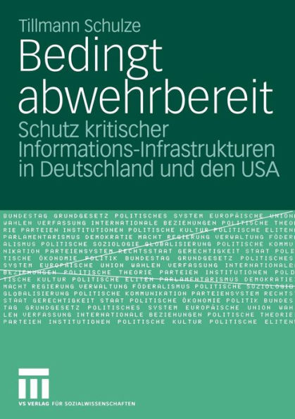 Bedingt abwehrbereit: Schutz kritischer Informations-Infrastrukturen in Deutschland und den USA