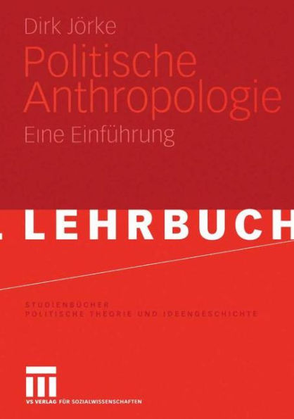 Politische Anthropologie: Eine Einführung