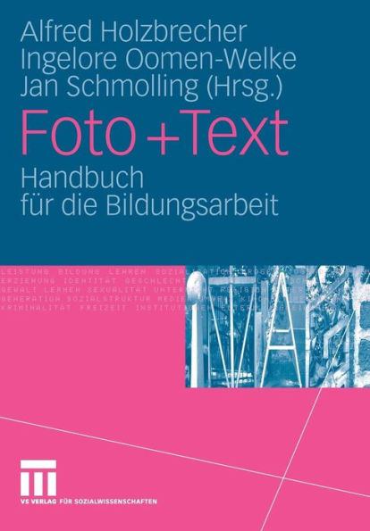 Foto + Text: Handbuch für die Bildungsarbeit