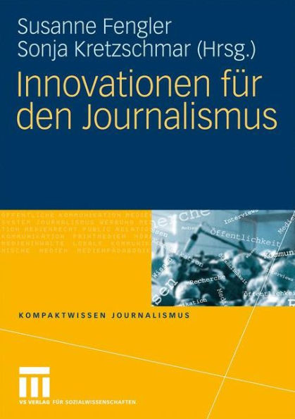 Innovationen für den Journalismus