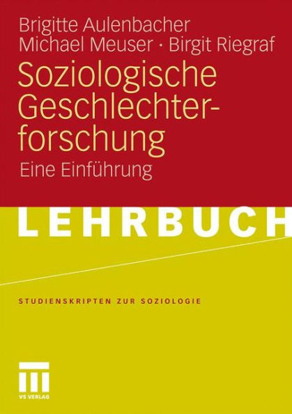 Soziologische Geschlechterforschung: Eine Einführung