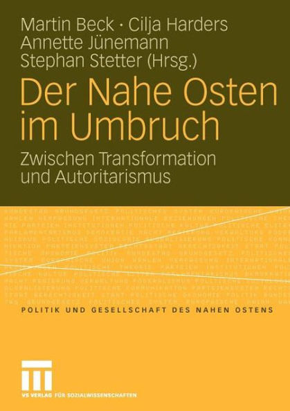 Der Nahe Osten im Umbruch: Zwischen Transformation und Autoritarismus