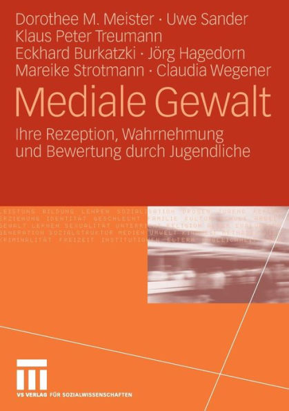 Mediale Gewalt: Ihre Rezeption, Wahrnehmung und Bewertung durch Jugendliche