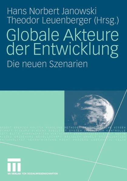 Globale Akteure der Entwicklung: Die neuen Szenarien